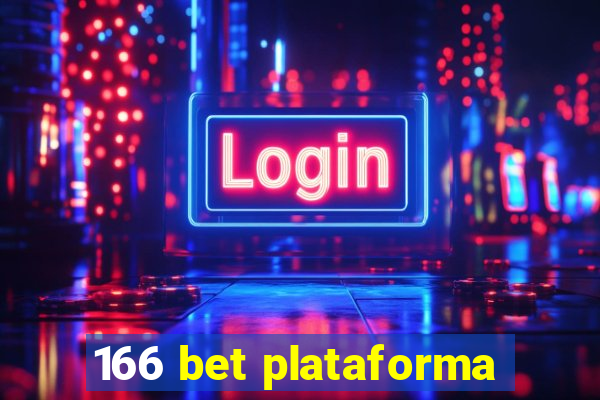 166 bet plataforma